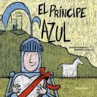 El príncipe azul, La princesa rosa