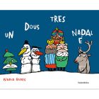 Un, dous, tres, Nadal é