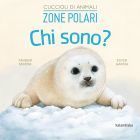 Cuccioli di animali. Chi sono? Zone polari