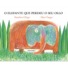 O elefante que perdeu o seu ollo