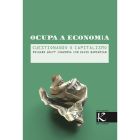 Ocupa a economía. Cuestionando o capitalismo