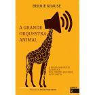 A grande orquestra animal