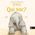 Cries d'animals. Qui soc? Àfrica