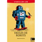 Faules de robots