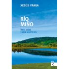 Río Miño. Unha viaxe entre solsticios