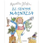 El senyor Magnòlia