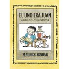 El uno era Juan. Libro de los números