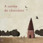 A casiña de chocolate