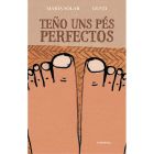 Teño uns pés perfectos