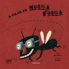 A casa da mosca fosca (LER +)