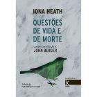 Questões de vida e de morte