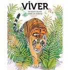 Viver. Um novo olhar sobre os animais