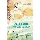 Zackarina y el Lobo de Arena