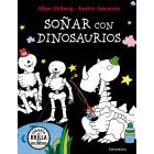 Soñar con dinosaurios