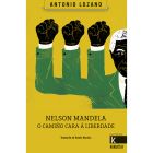 Nelson Mandela. O camiño cara á liberdade