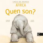 Crías de animais. Quen son? África