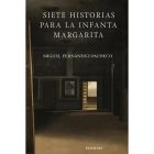 Siete historias para la Infanta Margarita