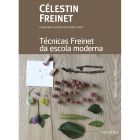 Técnicas Freinet da escola moderna