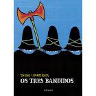 Os tres bandidos