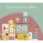 Las tres princesas pálidas