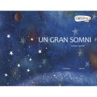 Un gran somni