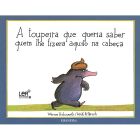 A toupeira que quería saber quem lhe fizera aquilo na cabeça (LER +)