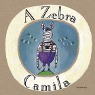 A Zebra Camila