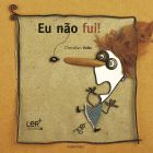 Eu não fui! (LER +)