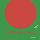 O balãozinho vermelho (LER +)