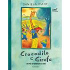 Crocodilo e Girafa, um par de namorados a sèrio (LER +)