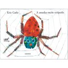 A aranha muito ocupada