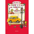 O tigre e o urso no trânsito da cidade (LER+)