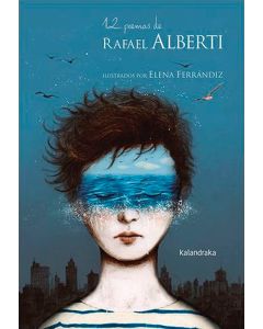 12 Poemas de Rafael Alberti