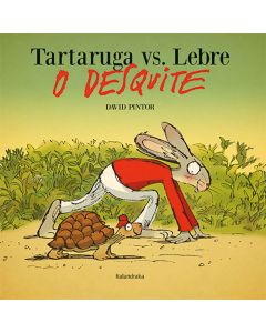 Tartaruga vs. Lebre. O desquite