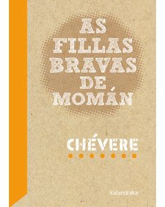 As fillas bravas de Momán