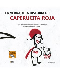 La verdadera historia de Caperucita roja (BATA)