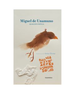 Miguel de Unamuno. Selección poética