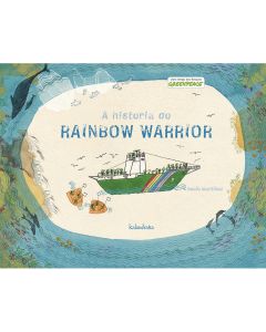 A historia do Rainbow Warrior