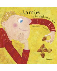 Jamie planted an acorn