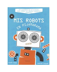 Mis robots en pijamarama
