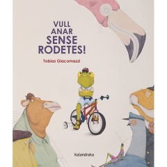 Vull anar sense rodetes!