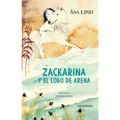 Zackarina y el Lobo de Arena