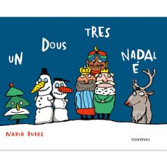 Un, dous, tres, Nadal é