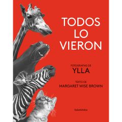 Todos lo vieron