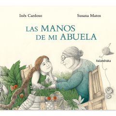 Las manos de mi abuela