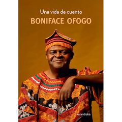 Una vida de cuento. Boniface Ofogo