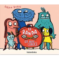 La banda que nadie conoce