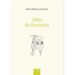Sete poetas vascos. Alén da fronteira