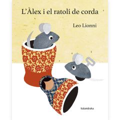 L'Àlex i el ratolí de corda