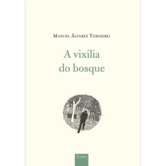 A vixilia do bosque